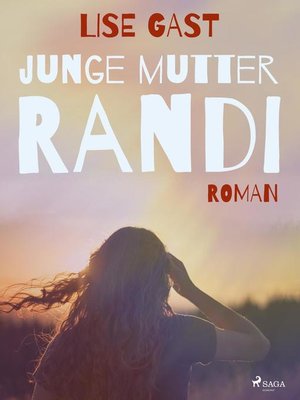 cover image of Junge Mutter Randi